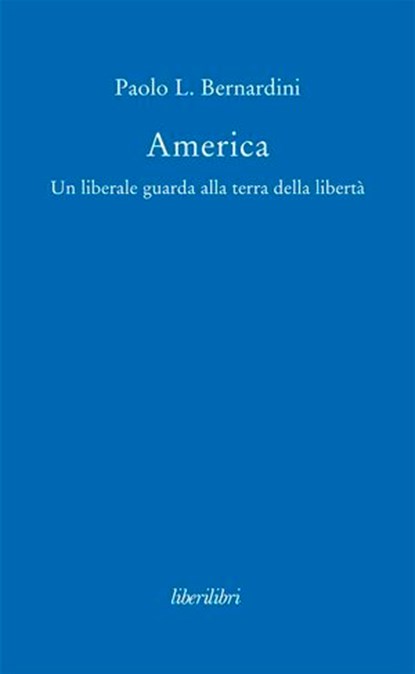 America, Paolo L. Bernardini - Ebook - 9788895481968