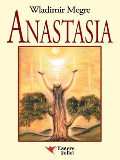 Anastasia, Wladimir Megre - Ebook - 9788895531458