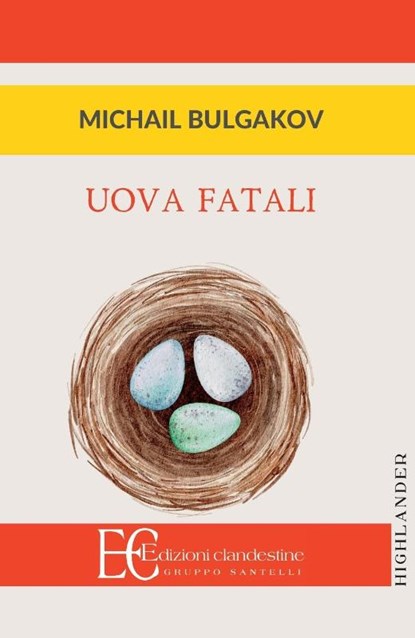 UOVA FATALI, Michail Bulgakov - Paperback - 9788895720524