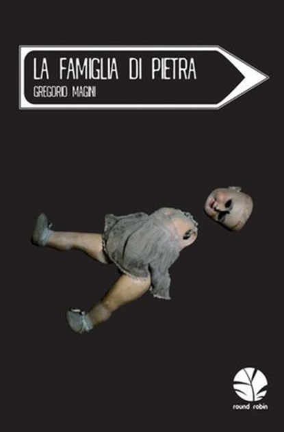 La famiglia di pietra, Gregorio Magini - Ebook - 9788895731681