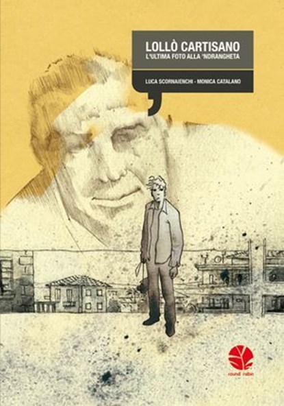 Lollò Cartisano, Luca Scornaienchi ; Monica Catalano - Ebook - 9788895731766