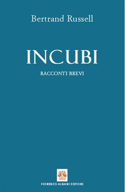 Incubi, Bertrand Russell - Ebook - 9788895833170