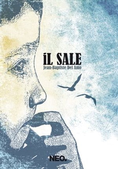 Il sale, Jean-Baptiste Del Amo - Ebook - 9788896176207