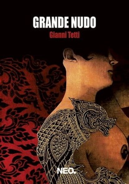 Grande nudo, Gianni Tetti - Ebook - 9788896176436