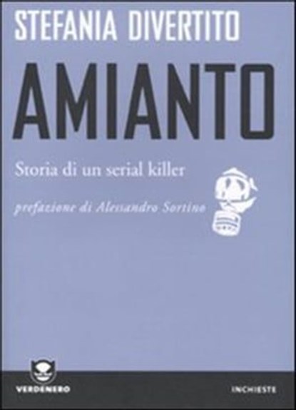 Amianto, Divertito Stefania - Ebook - 9788896238745