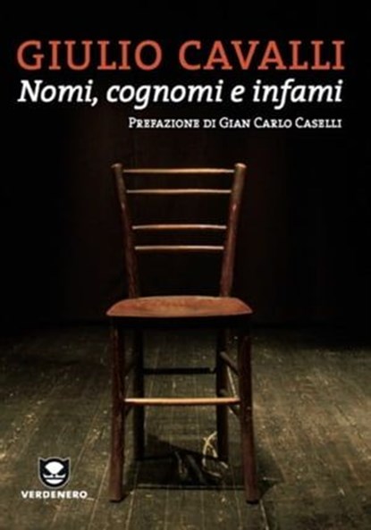 Nomi, cognomi e infami, Giulio Cavalli - Ebook - 9788896238929