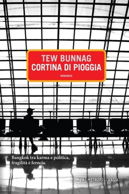 Cortina di pioggia, Tew Bunnag - Ebook - 9788896317495