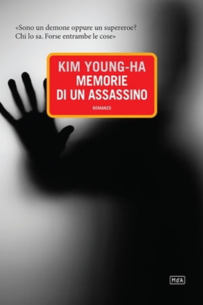 Memorie di un assassino, Kim Young-ha - Ebook - 9788896317631