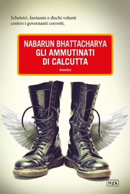 Gli ammutinati di Calcutta, Nabarun Bhattacharya - Ebook - 9788896317655