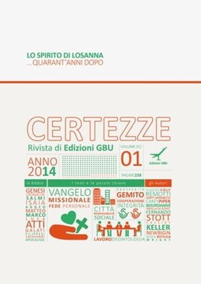 Lo spirito di Losanna ... quarant'anni dopo, Certezze Rivista di Edizioni GBU - Ebook - 9788896441572