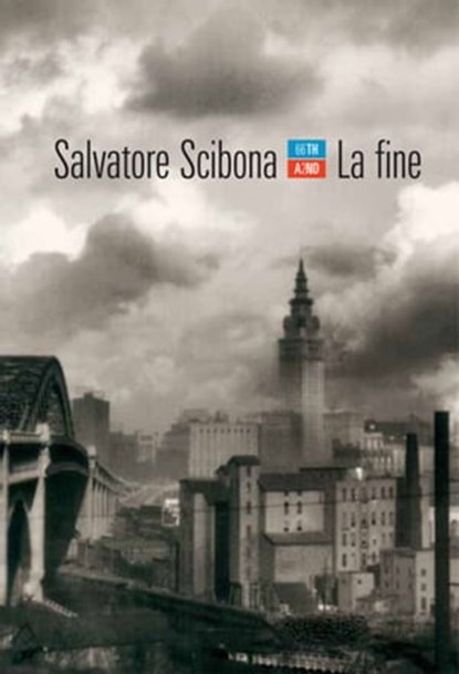 La fine, Salvatore Scibona - Ebook - 9788896538302