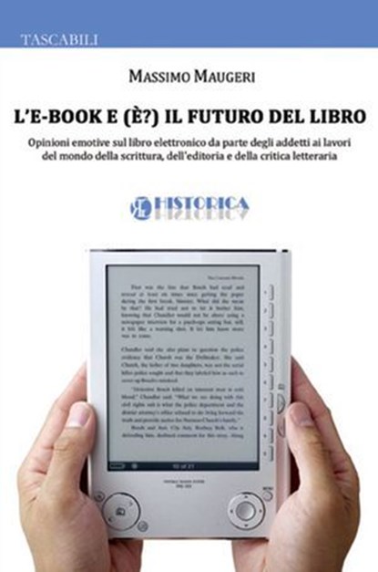 L'e-Book e (è) il futuro del libro, Massimo Maugeri - Ebook - 9788896656495