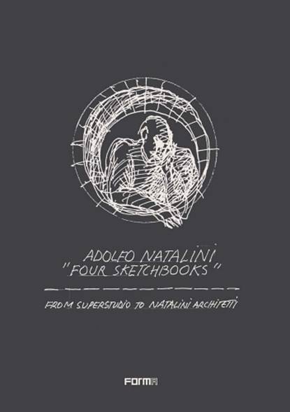 Adolfo Natalini 'Four Sketchbooks', Adolfo Natalini - Paperback - 9788896780886