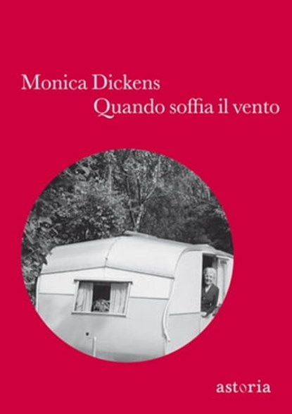 Quando soffia il vento, Monica Dickens - Ebook - 9788896919392