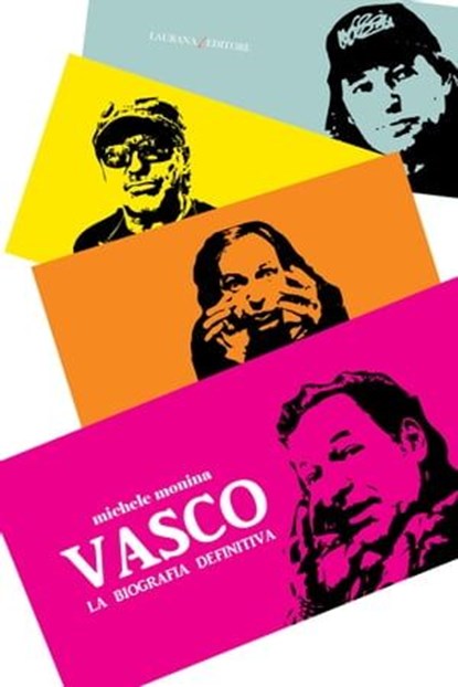 Vasco, Michele Monina - Ebook - 9788896999981