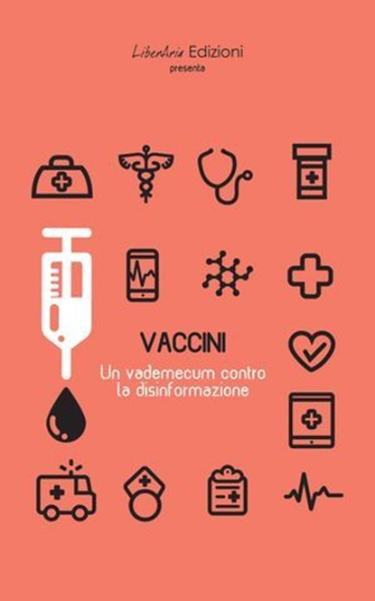 Vaccini: un vademecum contro la disinformazione, AA.VV. - Ebook - 9788897089544