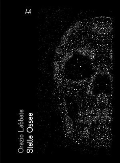 Stelle Ossee, Orazio Labbate - Ebook - 9788897089681
