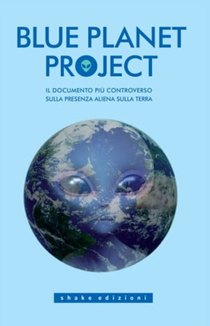 Blue Planet Project, Anonimo - Ebook - 9788897109365