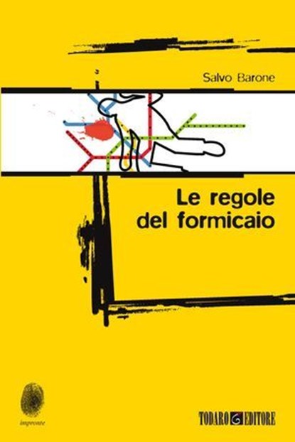 Le regole del formicaio, Salvo Barone - Ebook - 9788897366218
