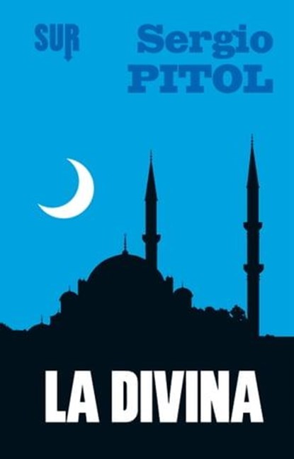 La divina, Sergio Pitol - Ebook - 9788897505358