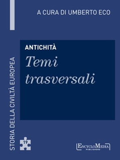 Antichità - Temi trasversali, Umberto Eco - Ebook - 9788897514442
