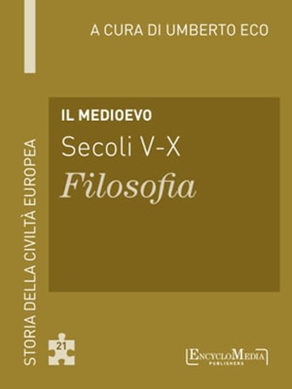 Il Medioevo, Umberto Eco - Ebook - 9788897514480