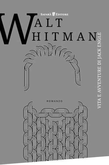 Vita e avventure di Jack Engle, Walt Whitman - Ebook - 9788897561828