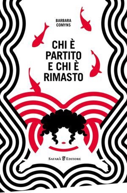 Chi è partito e chi è rimasto, Barbara Comyns - Ebook - 9788897561965