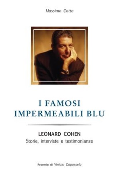 I famosi impermeabili blu, Massimo Cotto ; Enrico De Angelis - Ebook - 9788897637738