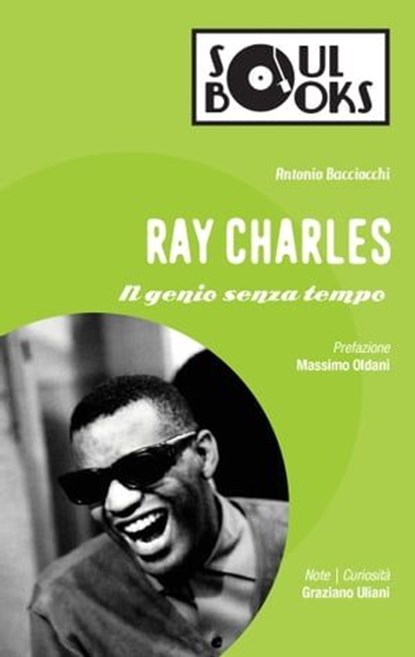 Ray Charles, Antonio Bacciocchi ; Massimo Oldani - Ebook - 9788897637851