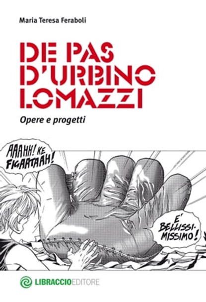 De Pas D'Urbino Lomazzi. Opere e progetti, Maria Teresa Feraboli - Ebook - 9788897748540