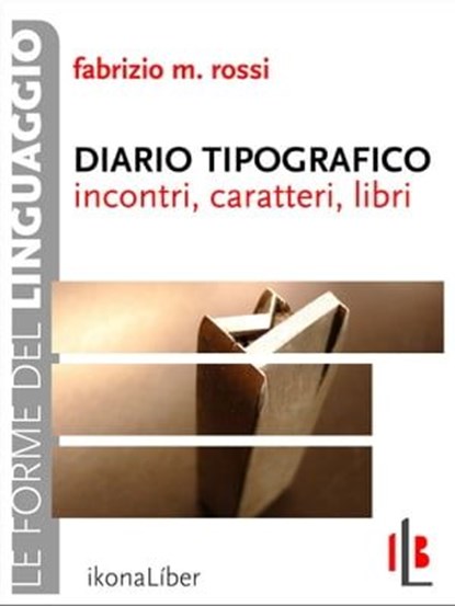 Diario tipografico, Fabrizio M. Rossi - Ebook - 9788897778165