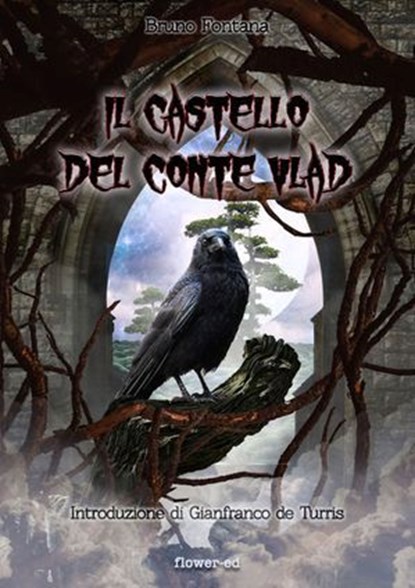 Il castello del Conte Vlad, Bruno Fontana - Ebook - 9788897815464