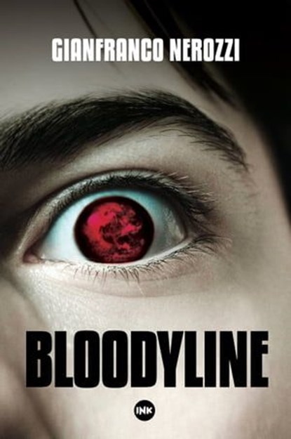 Bloodyline, Gianfranco Nerozzi - Ebook - 9788897879299