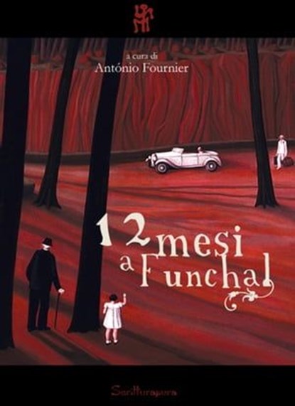 12 mesi a Funchal, Antonio Fournier (cur.) - Ebook - 9788897924043