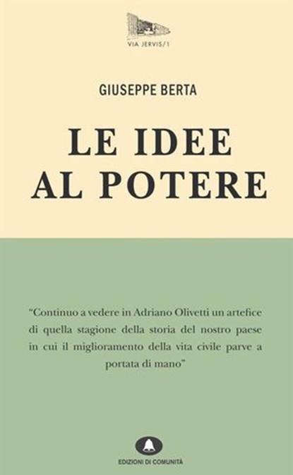 Le idee al potere, Giuseppe Berta - Ebook - 9788898220229