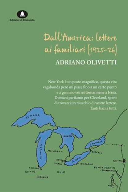 Dall'America: lettere ai familiari (1925-1926), Adriano Olivetti - Ebook - 9788898220595