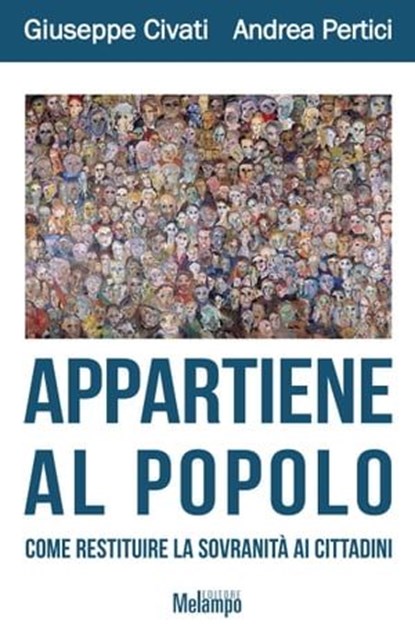 Appartiene al popolo, Giuseppe Civati - Ebook - 9788898231386