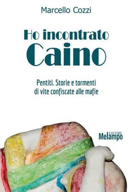 Ho incontrato Caino, Marcello Cozzi - Ebook - 9788898231652