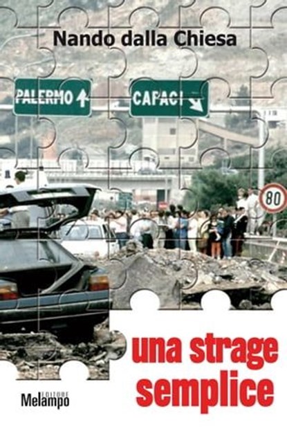 Una strage semplice, Nando dalla Chiesa - Ebook - 9788898231737