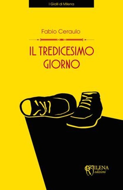 Il tredicesimo giorno, Fabio Ceraulo - Ebook - 9788898377381