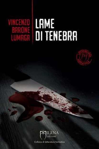 Lame di tenebra, Vincenzo Barone Lumaga - Ebook - 9788898377824