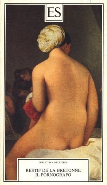 Il pornografo, Restif de la Bretonne - Ebook - 9788898401130
