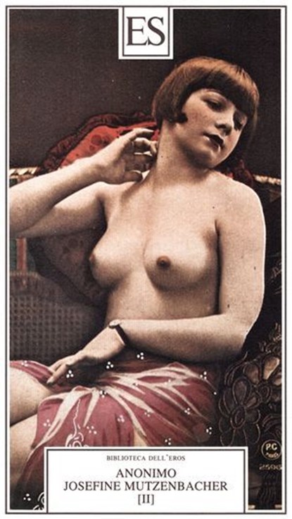 Josefine Mutzenbacher Volume II, Anonimo - Ebook - 9788898401147