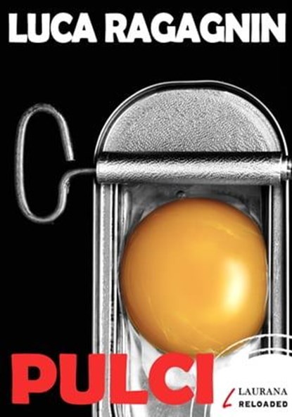 Pulci, Luca Ragagnin - Ebook - 9788898451302