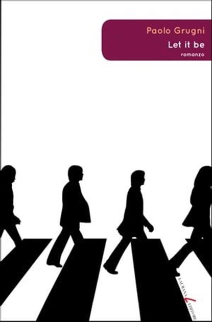 Let it be, Paolo Grugni - Ebook - 9788898451319