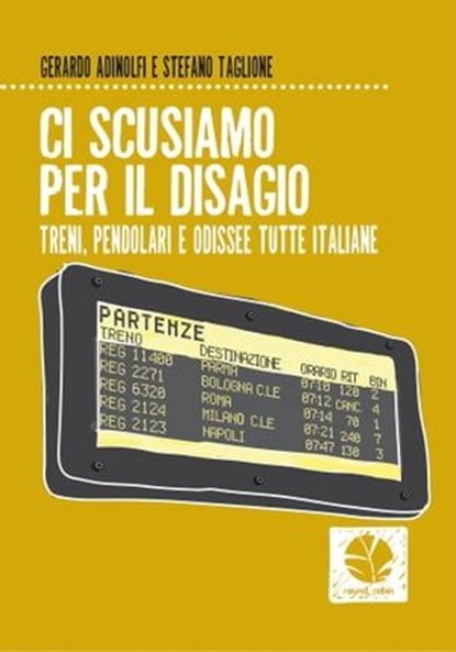 Ci scusiamo per il disagio, Gerardo Adinolfi ; Stefano Taglione - Ebook - 9788898715565