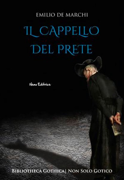 Il cappello del prete, Emilio De Marchi - Ebook - 9788898790845