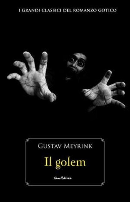Il golem, Gustav Meyrink - Ebook - 9788898790968