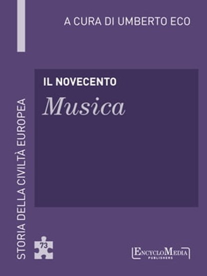 Il Novecento - Musica, Umberto Eco - Ebook - 9788898828074